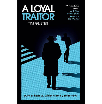 imagA Loyal Traitor: A Richard Knox Spy Thriller: Longlisted for The CWA Steel Dagger 2023 Hardcover Glister Tim