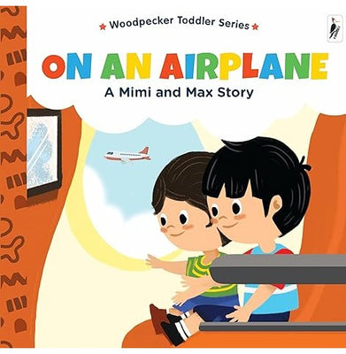 imagA Mimi & Max Story:On An Airplane Board Book Hardcover Woodpecker Books and Wilco International LLP