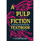 imag1A PULP FICTION TEXTBOOK