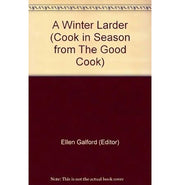 image //www.c...A Winter Larder Cook in Season from The Good Cook Paperback