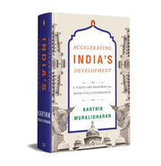 imagAccelerating India's Development: A State:Led Roadmap for Effective Governance Hardcover Muralidharan Karthik