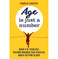 imag1AGE IS JUST A NUMBER: What a 97 year old record breaker can teach us about growing older Paperback Eugster Charles