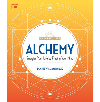 imagAlchemy: Energize Your Life by Freeing Your Mind The Awakened Life Paperback Hauck Dennis William
