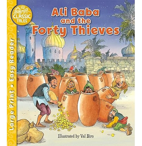 Classic Tales Easy Readers Ali Baba And The Forty Thieves
