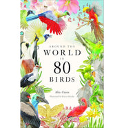 image //www.c...AROUND THE WORLD IN 80 BIRDS Hardcover Unwin Mike and Miyake Ryuto