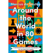 image //www.c...Around the World in 80 Games: A Mathematician Unlocks the Secrets of the Greatest Games Paperback du Sautoy Marcus