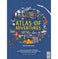 imag1Atlas of Adventures: Travel Edition: A collection of NATURAL WONDERS EXCITING EXPERIENCES and FUN FESTIVITIES from the four corners of the globe Hardcover Letherland Lucy