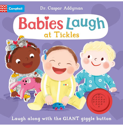 imagBabies Laugh at Tickles: Sound Book with Giant Giggle Button to Press Board book Dr Caspar Addyman Ania Simeone