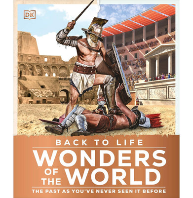 imagBack To Life Wonders Of The World Dk Back To Life History