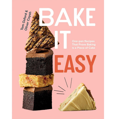 imagBake It Easy: One-pan Recipes That Prove Baking is a Piece of Cake