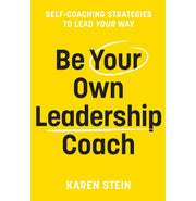 image //www.c...Be Your Own Leadership Coach Paperback Stein Karen