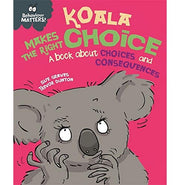 image //www.c...BEHAVIOUR MATTERS: KOALA MAKES THE RIGHT CHOICE Paperback Graves Sue and Dunton Trevor