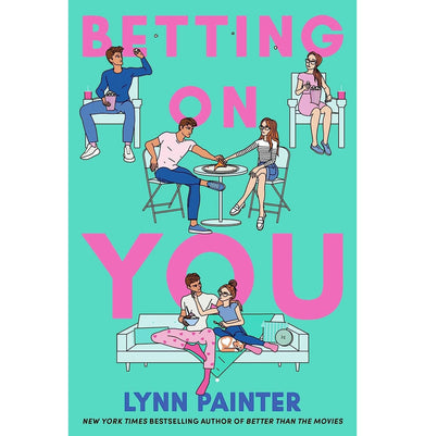 imagBetting on You Paperback Lynn Painter