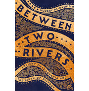 image //www.c...Between Two Rivers: Ancient Mesopotamia And The Birth Of History