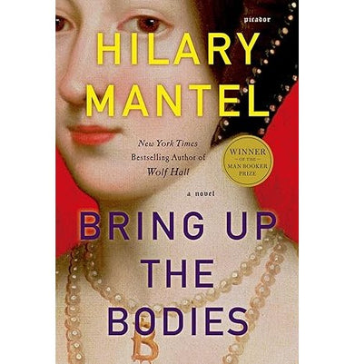 imagBring Up the Bodies: A Novel Wolf Hall Trilogy 2 Mantel Hilary