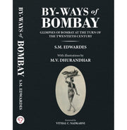 image //www.c...BY:WAYS of BOMBAY Hardcover S.M. EDWARDES and M.V. Dhurandhar