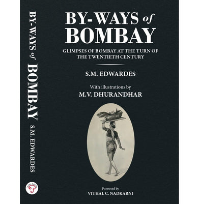 imagBY:WAYS of BOMBAY Hardcover S.M. EDWARDES and M.V. Dhurandhar
