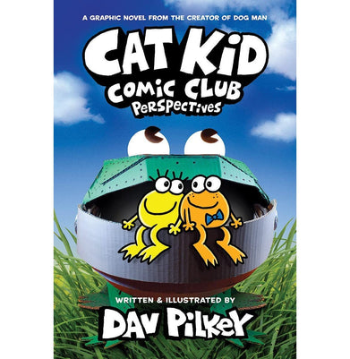 imagCat Kid Comic Club #2: Perspectives: From The Creator Of Dog Man Dav Pilkey Dav Pilkey