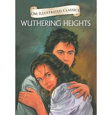 imagChildren Classics : Wuthering Heights : Illustrated Abridged Classics with Practice Questions Om Illustrated Classics for Kids Hardcover Emily Brontë