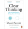 imag1Clear Thinking: The Art and Science of Making Better Decisions