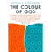 imag1COLOUR OF GOD Hardcover Chaudhry Ayesha S.
