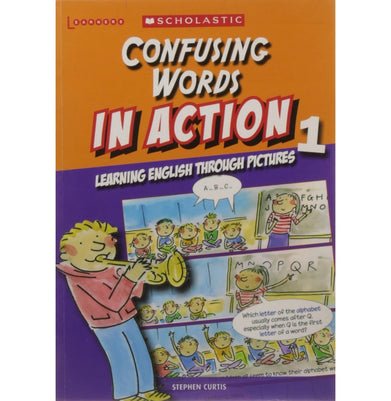 imagConfusing Words in Action Through Pictures 1 Stephen Curtis