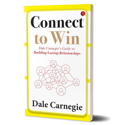 imagCONNECT TO WIN DALE CARNEGIE'S GUIDE TO BUILDING LASTING RELATIONSHIPS Paperback Dale Carnegie