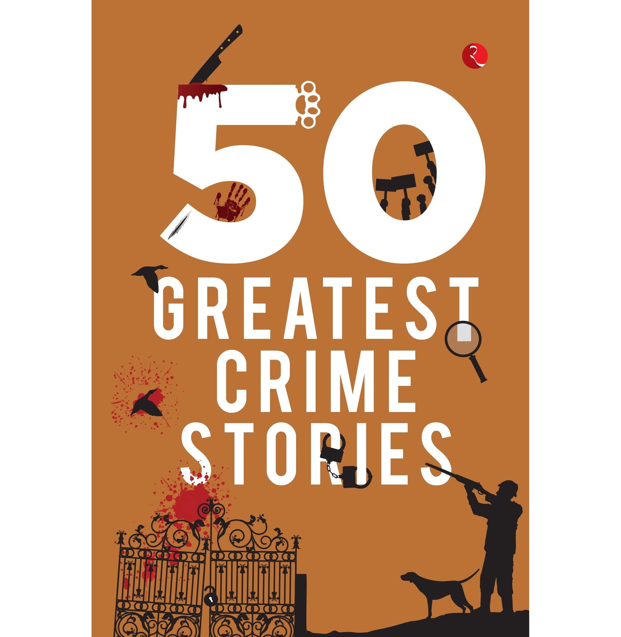 50 Greatest Crime Stories