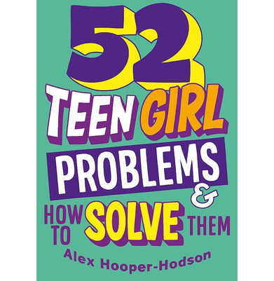 imag52 Teen Girl Problems & How To Solve Them Paperback Hooper:Hodson Alex