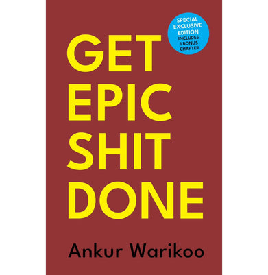 imagGet Epic Shit Done Limited Edition - Signed by Ankur Warikoo