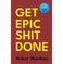 imag1Get Epic Shit Done Limited Edition - Signed by Ankur Warikoo