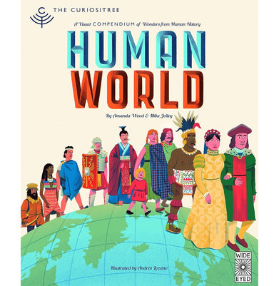 imagCuriositree: Human World Wood Amanda; Jolley Mike and Lozano Andres