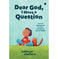 imag1Dear God I Have a Question : Honest Answers to Kids’ Questions About Faith Paperback Slattery Kathryn