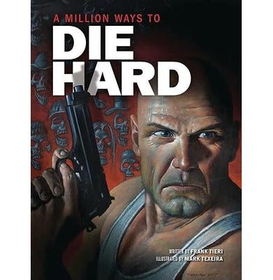 imagDie Hard Hardcover Tieri Frank; Texeira Mark and Crossa Adrian