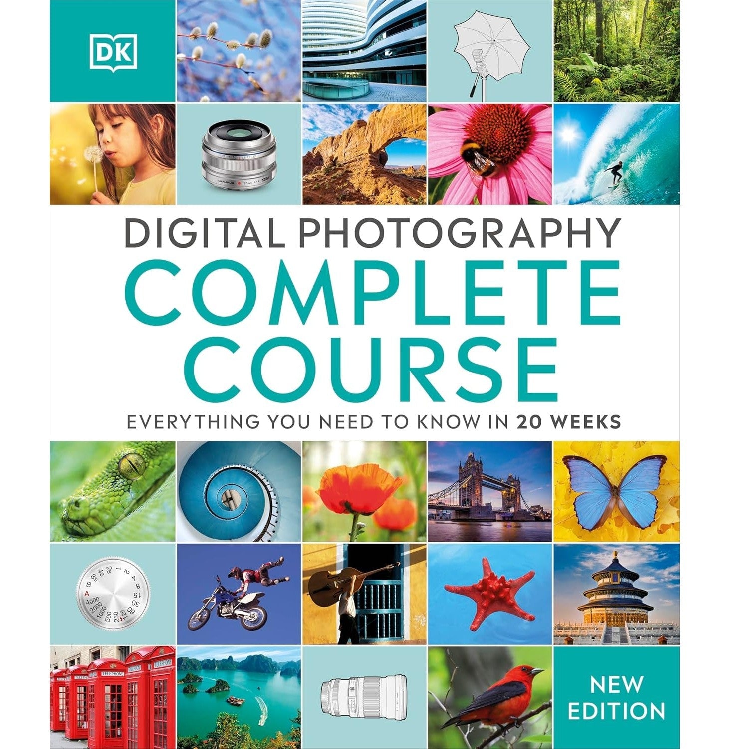 Digital Photography Complete Course Updated Edition