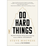 image //www.c...Do Hard Things : Why We Get Resilience Wrong And The Surprising Science of Real Toughness Paperback Steve Magness