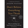 imag1Don't Believe Everything You Think Expanded Edition : Why Your Thinking Is the Beginning & End of Suffering English