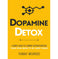 imag1Dopamine Detox : A Short Guide to Remove Distractions and Get Your Brain to Do Hard Things Paperback Thibaut Meurisse