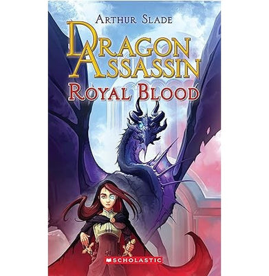 imagDragon Assassin #2: Royal Blood Arthur Slade