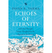 image //www.c...Echoes of Eternity: A Journey Through Indian Thought from the Rigveda to the Present