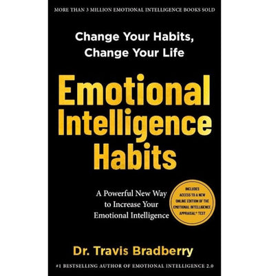 imagEmotional Intelligence Habits: Change Your Habits Change Your Life Hardcover Bradberry Travis Dr.