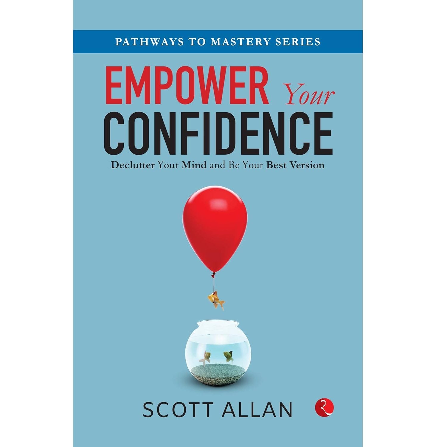 Empower Your Confidence