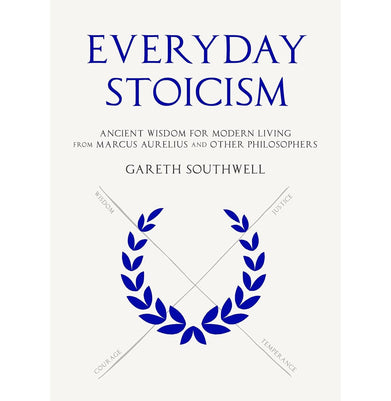 imagEveryday Stoicism: Ancient Wisdom for Modern Living from Marcus Aurelius and Other Philosophers Southwell Gareth