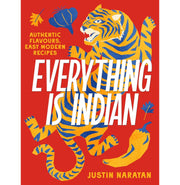 image //www.c...Everything Is Indian: Authentic Flavours, Easy Modern Recipes