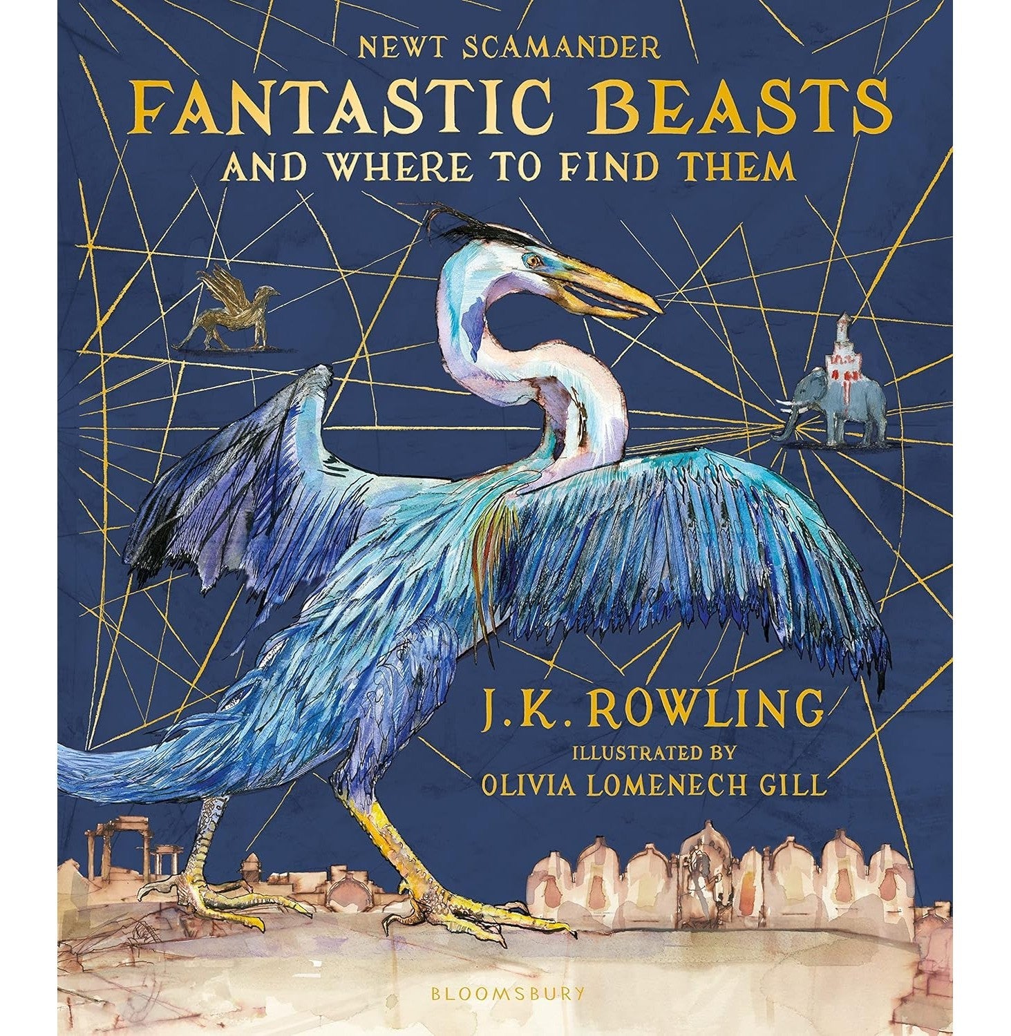 Fantastic Beasts And Where To Find Them Illustrated Edition