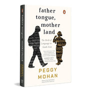 image //www.c...Father Tongue, Motherland: The Birth Of Languages In South Asia