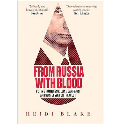 imagFrom Russia With Blood Paperback Heidi Blake