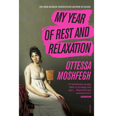 imagMy Year of Rest and Relaxation
