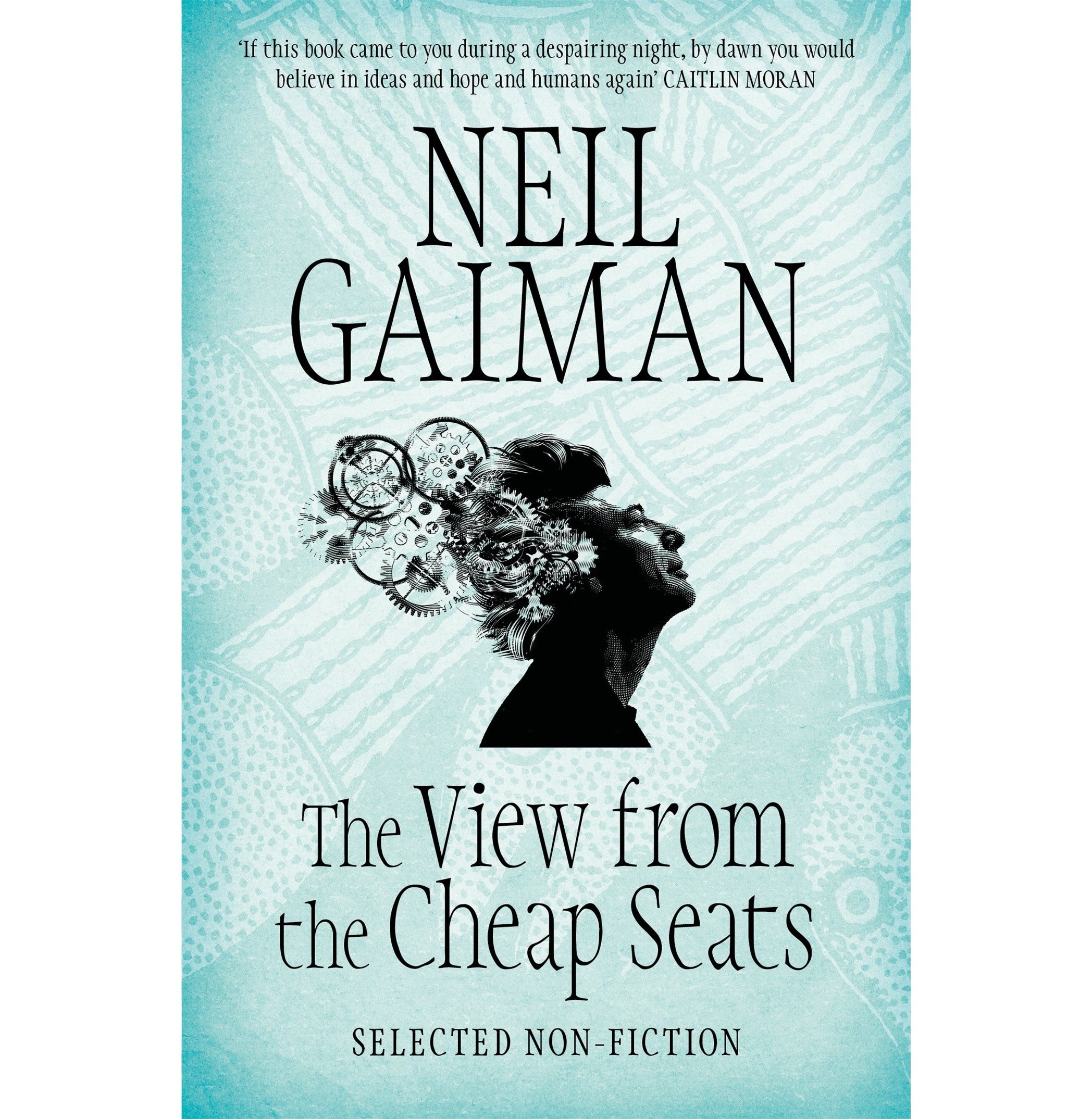 The View From The Cheap Seats: Selected Nonfiction