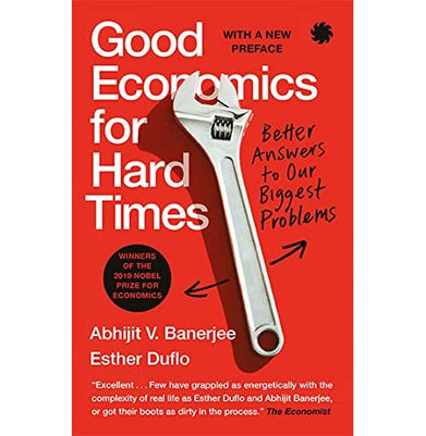 imagGood Economics For Hard Times : Better Answers to Our Biggest Problems Paperback Abhijit V. Banerjee and Esther Duflo